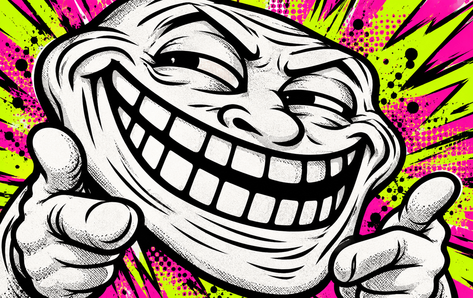 An enormous original black-and-white cartoon face with a ridiculously smug, toothy troll grin, crooked eyebrows and squinting eyes, bursting out of acid-lime and hot-pink comic halftone chaos. Deliberately obnoxious internet-meme energy, bold ink shapes and dynamic diagonals